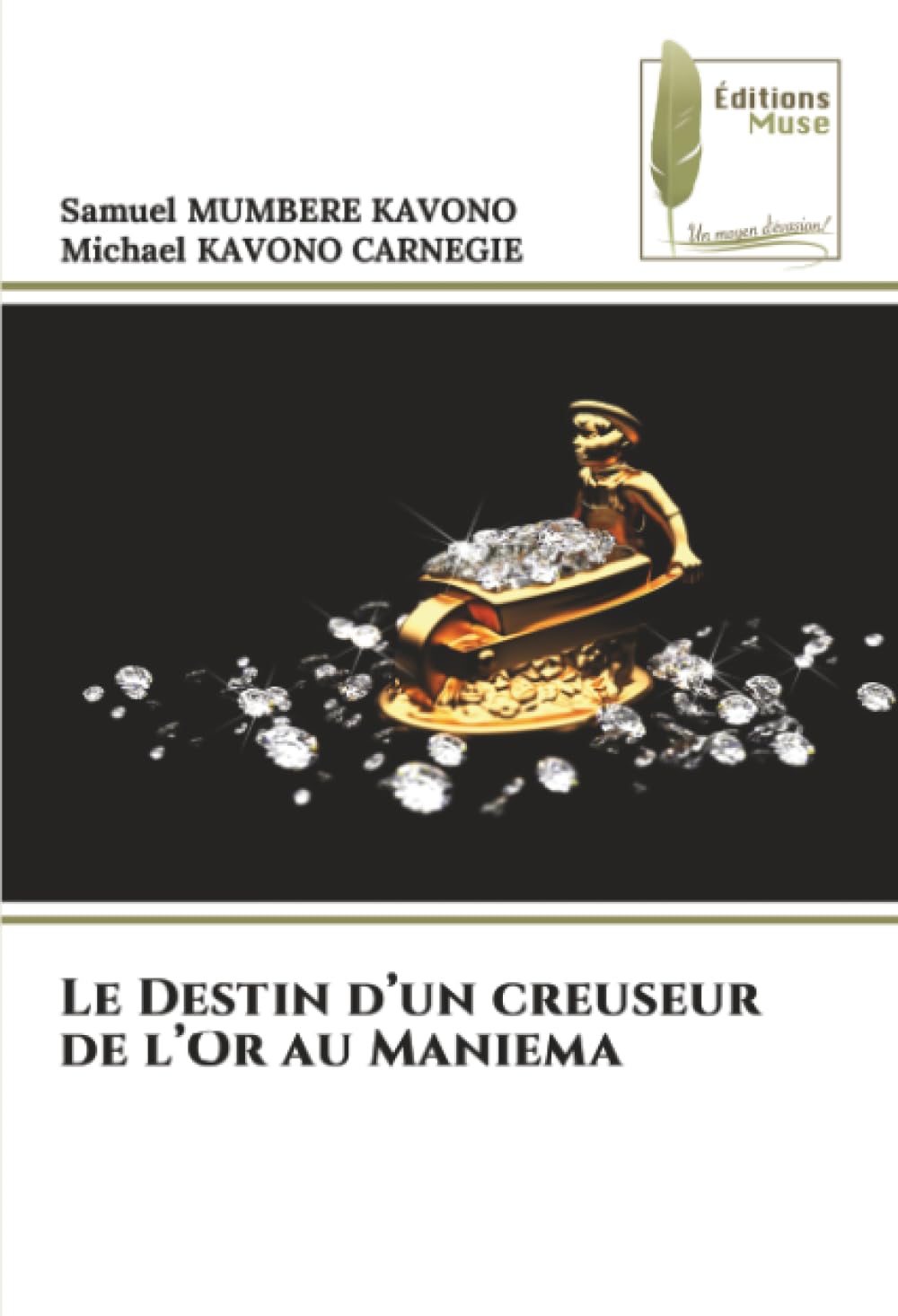 Le Destin d’un creuseur de l’Or au Maniema