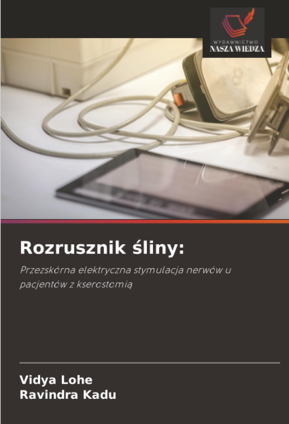 Rozrusznik śliny:: Przezskórna elektryczna stymulacja nerwów u pacjentów z kserostomią