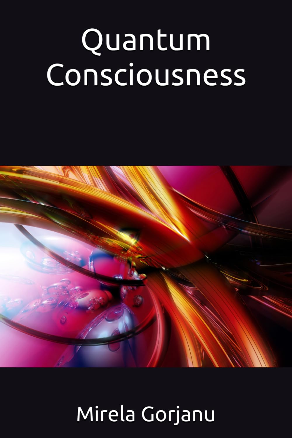 Quantum Consciousness (Spirituality)