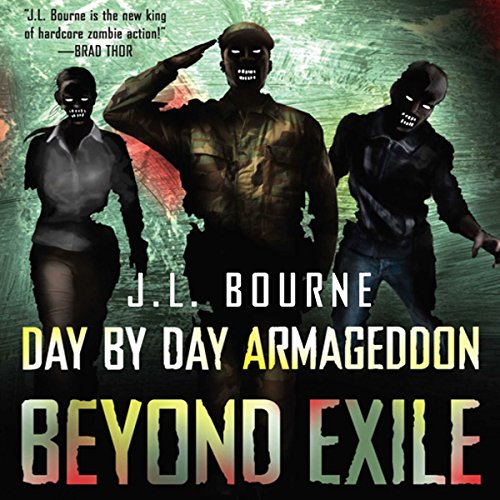Beyond Exile Audiobook by J. L. Bourne