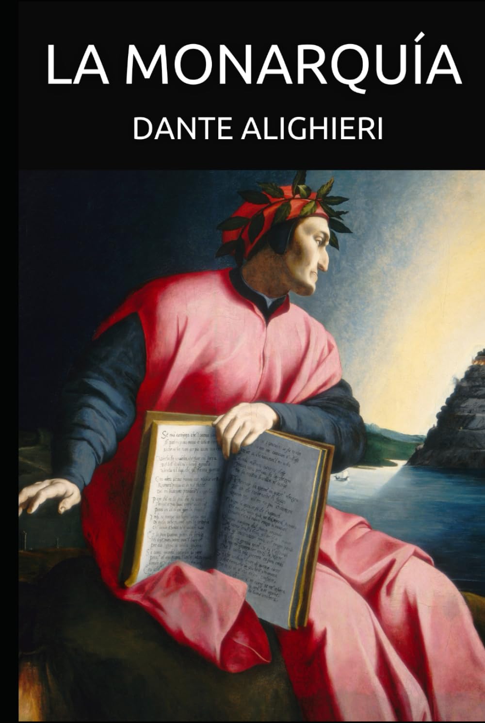 La Monarquía: El sueño de Dante del Imperio universal