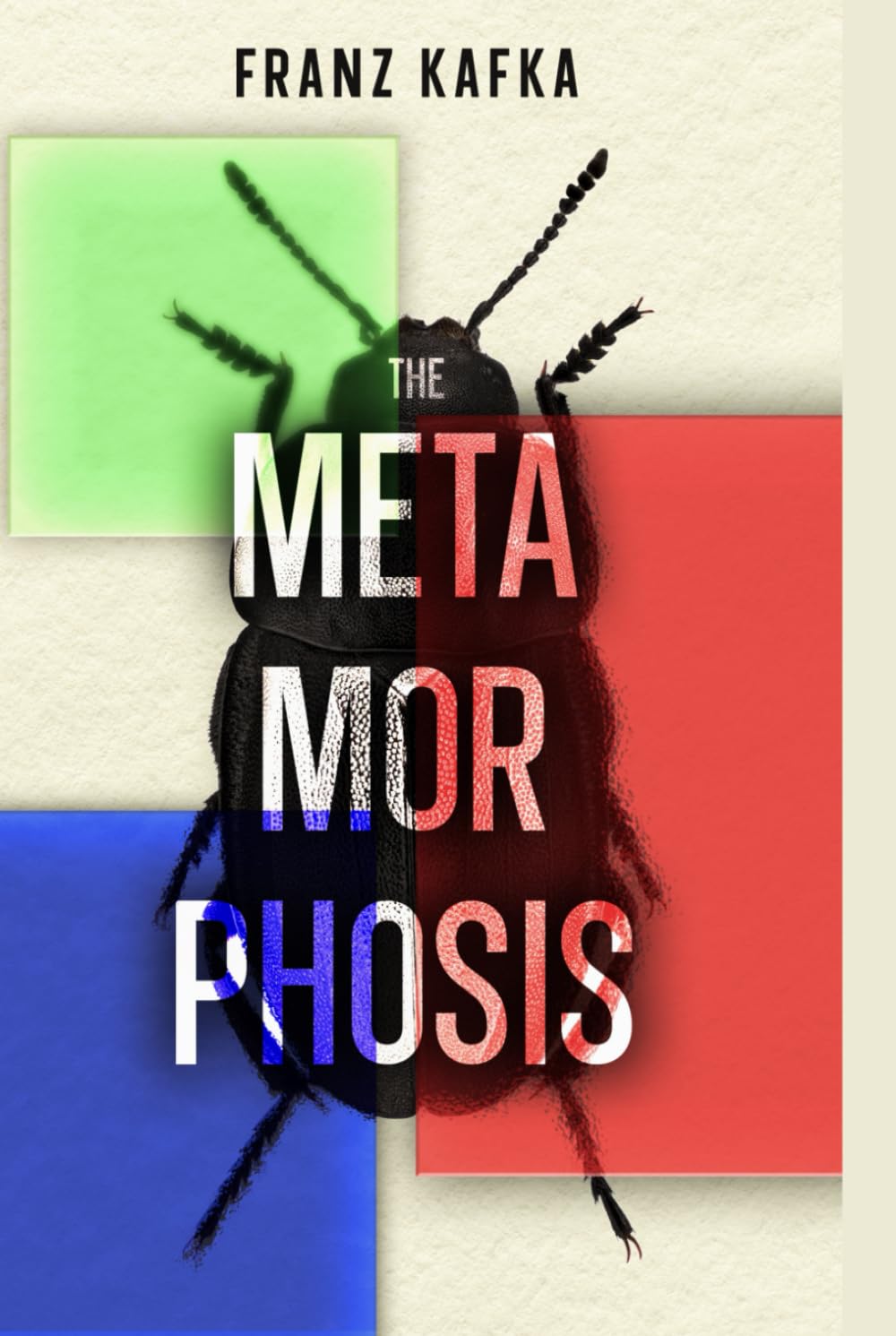The Metamorphosis: The Original Classic by Franz Kafka - Hardcover