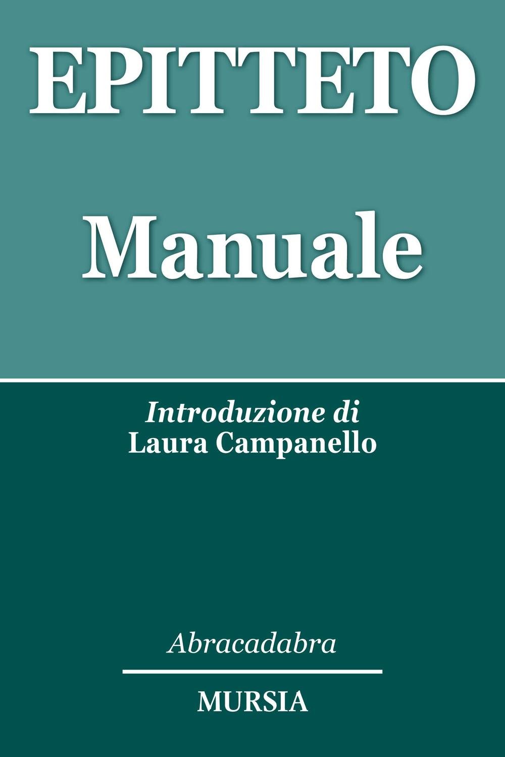 Manuale: Introduzione di Laura Campanello (Abracadabra) (Italian Edition)