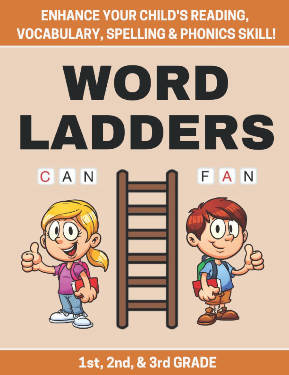 Word Ladders: For Kids in 1st, 2nd & 3rd Grade - Enhance Your Child's Reading, Vocabulary, Spelling & Phonics Skills !