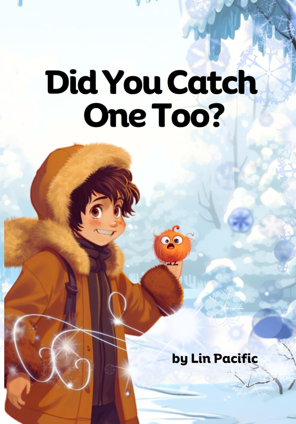 Did You Catch One Too?