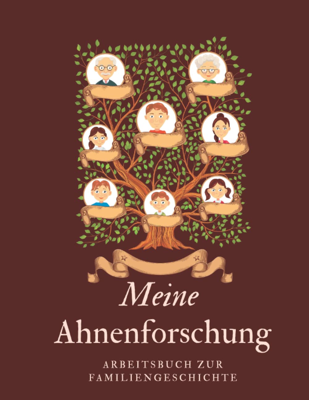 Meine Ahnenforschung | Arbeitsbuch zur Familiengeschichte: Ahnentafeln, Rechercheprotokolle und 7 Generationen-Übersicht zum Ausfüllen, im großen 8,5x11" Format (ca. A4)