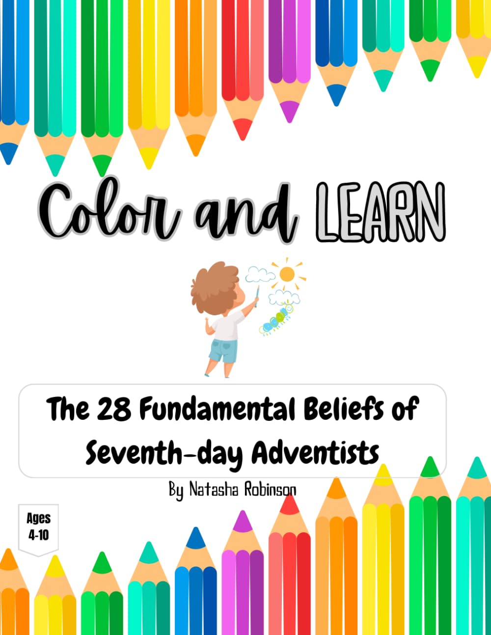 Seventh Day Adventist Fundamental Beliefs Coloring Book (Color and Learn)