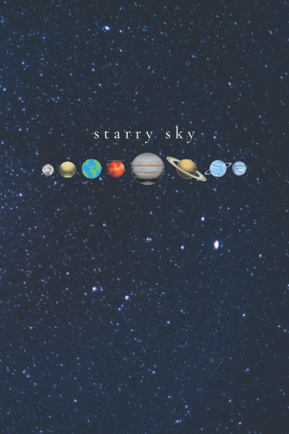 Paperback Notebook: Cute Starry Sky Galaxy Planet Design - Size (6 in. x 9 in.) 120 pages - Lined Paper