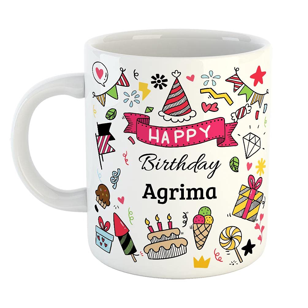 FurnishFantasy Happy Birthday Ceramic Coffee Mug - Best Birthday Gift for Son, Daughter, Brother, Sister, Return Gift for Kids - White, Name - Agrima
