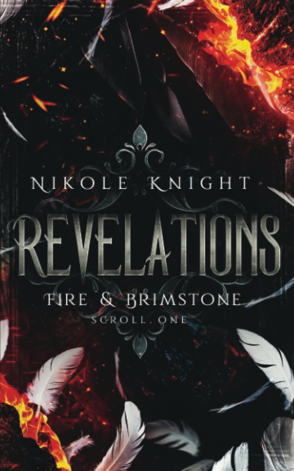 Revelations: Fire & Brimstone Scroll 1 (Fire & Brimstone Scrolls)