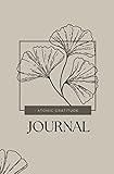 This Atomic Gratitude Journal is a great way to begin developing this skill