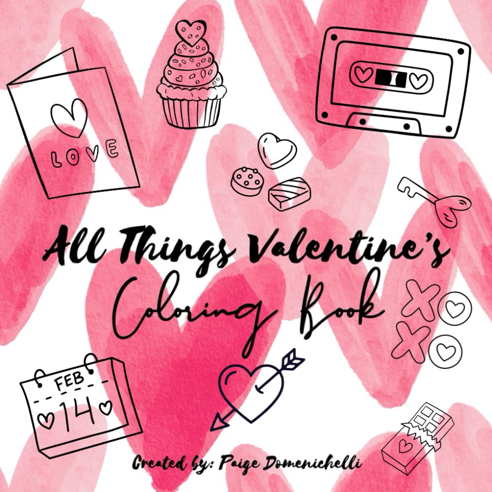 All Things Valentines Coloring Book