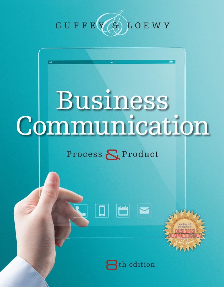 Business Communication + Cengage Learning Write Experience 2.0 Powered by Myaccess With Ebook Printed Access Card: Process and Product