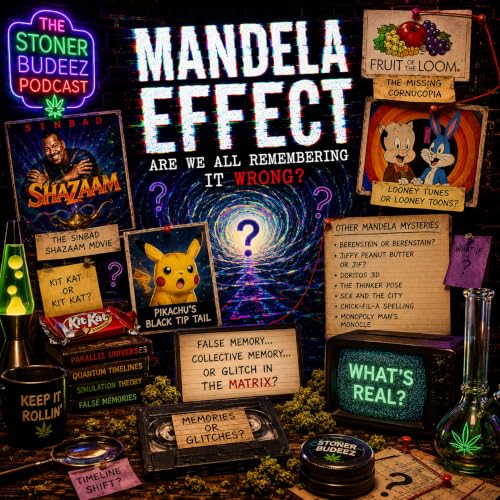 E136: THE MANDELA EFFECT