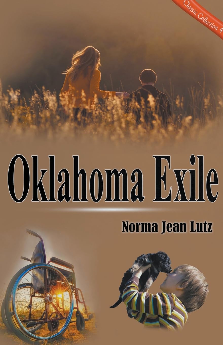 Oklahoma Exile: 4 (Norma Jean Lutz Classic Collection) Paperback – Import, 18 March 2024