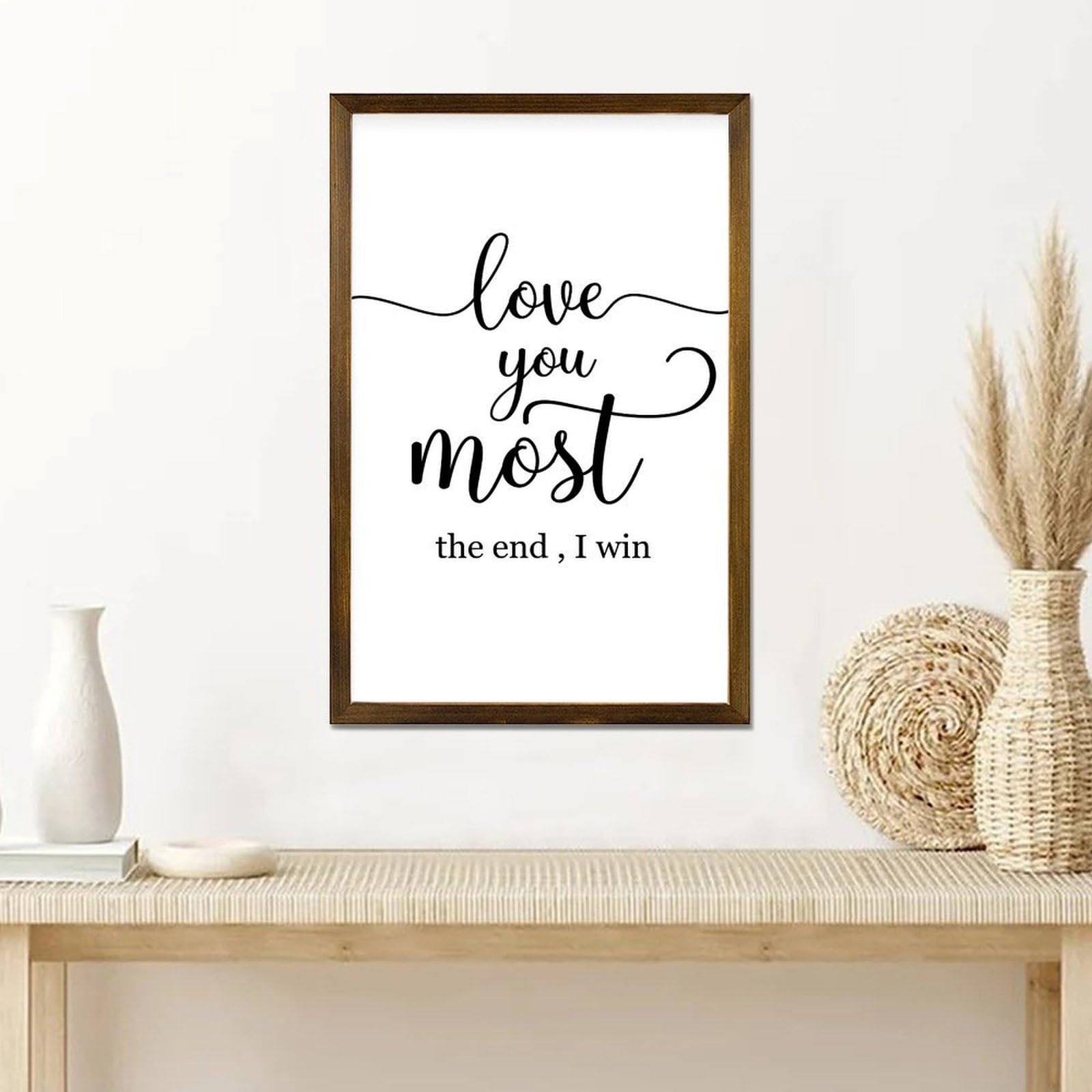 Amazon.com: Love You Most The End I Win Decorative Wooden Framed