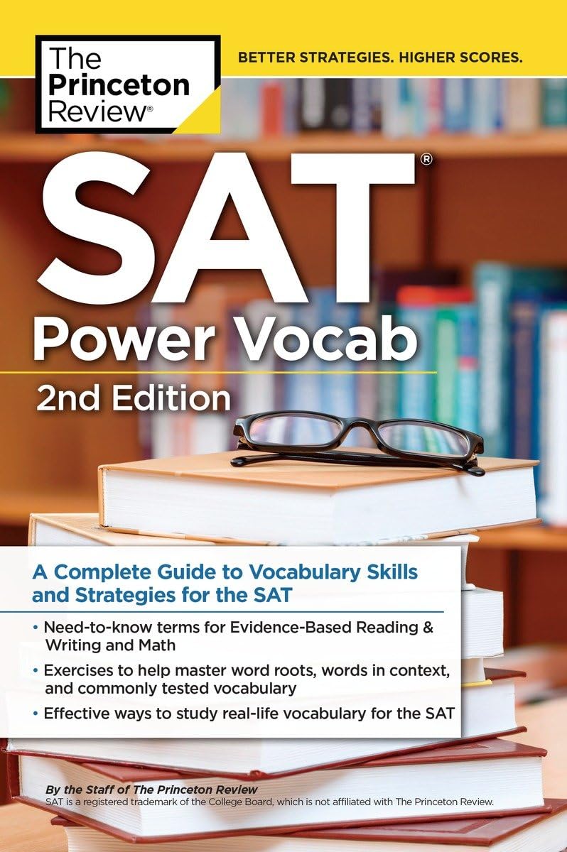 SAT Power Vocab, 2nd Edition: A Complete Guide to Vocabulary Skills and Strategies for the SAT (College Test Preparation)