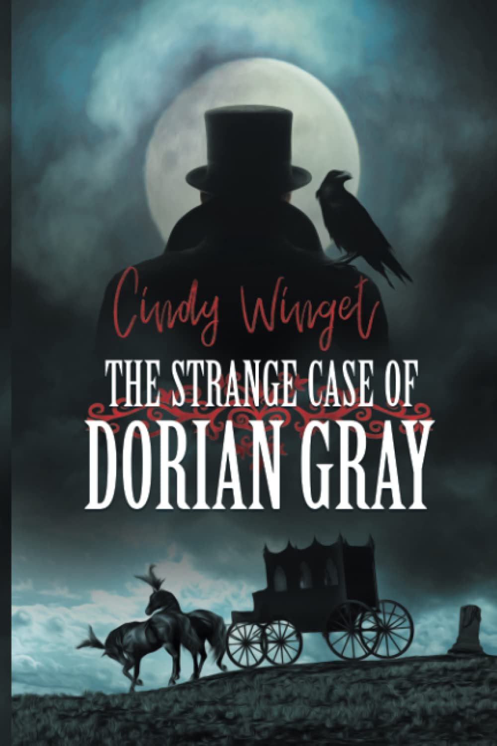 The Strange Case of Dorian Gray (Gothic Horror Mash-up)