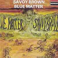 CD Savoy Brown Blue Matter POCD1857PROMO DERAM プロモ /00110 Blue Matter (Savoy Brown album) - Wikipedia