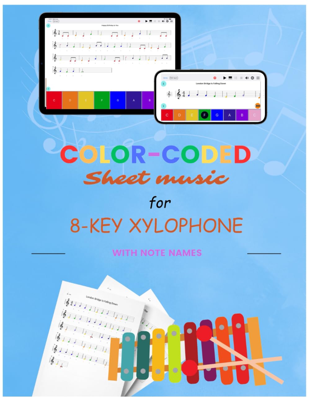 Color-coded simple sheet music for 8-key xylophone & piano + APP FOR PRACTICE: Large-note sheet music with colors for 8-key xylophone & piano + iOS & Android app for practice