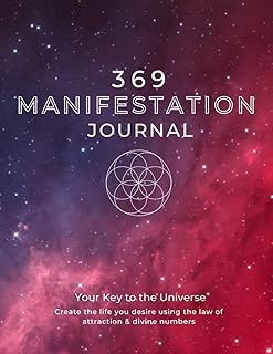 Independently published 369 Manifestation Journal: A Guided Manifestation Journal Using Affirmations, the Law of Attraction, and Divine Numbers To Manifest Anything You Desire - 90 Days