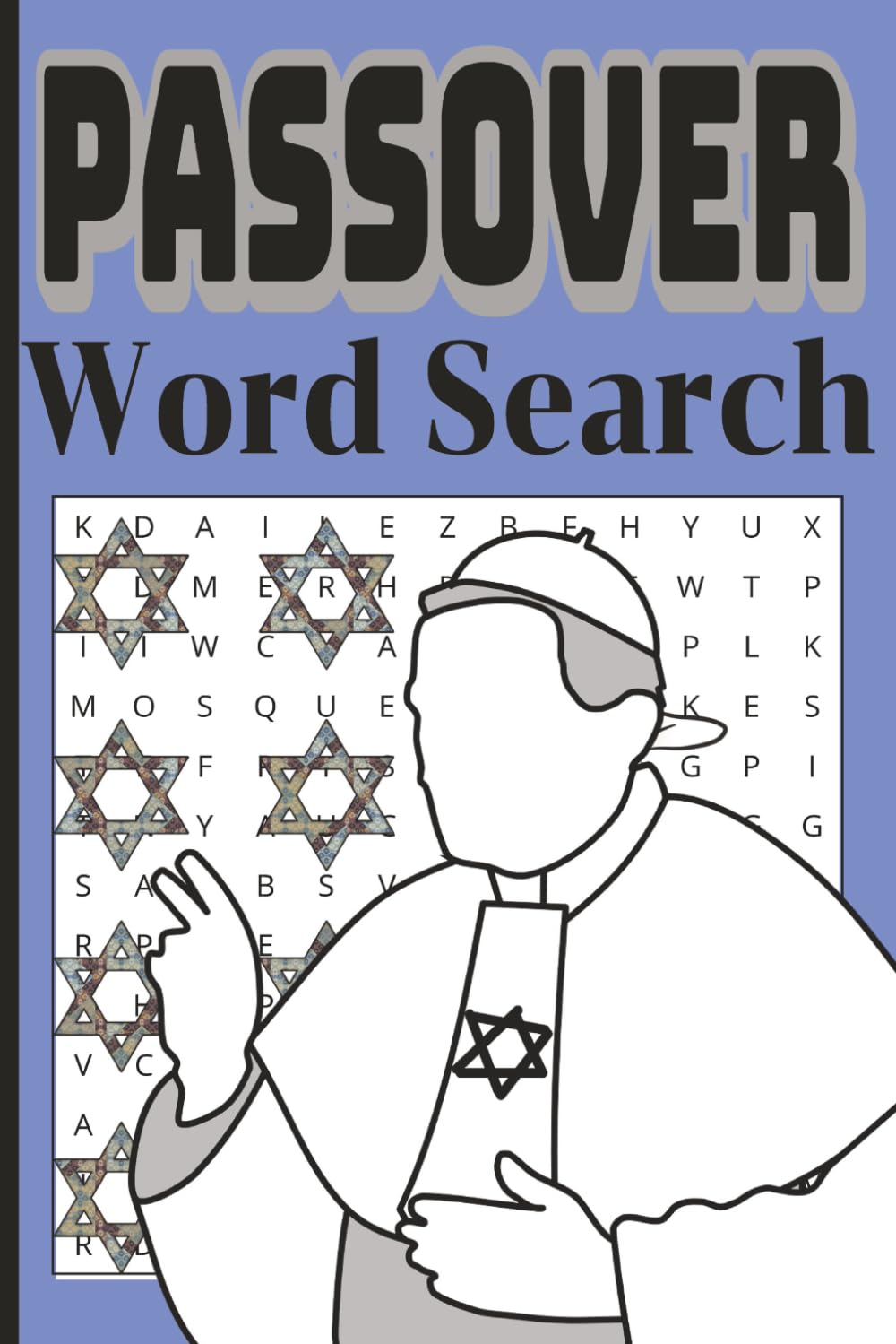 Passover Word Search Puzzle Book: Passover Activity Book Including 55 Inspiring Puzzles Celebrating the Exodus, Seder Traditions, and Jewish Holiday ... perfect gift, leisure, screen free activity