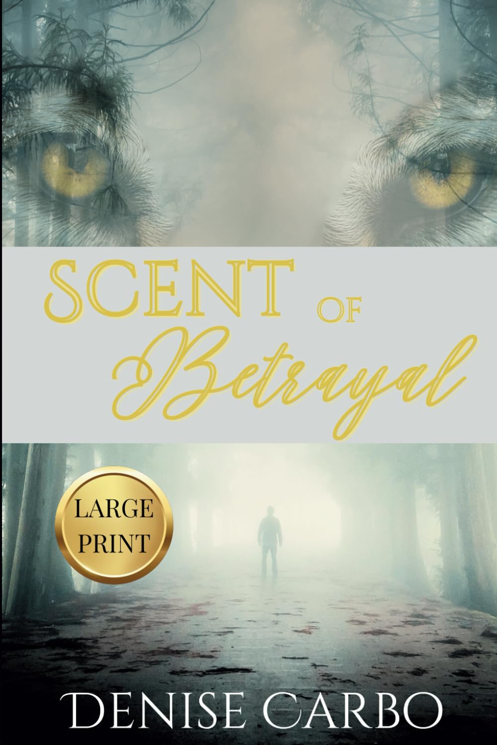 Scent of Betrayal (Large Print)