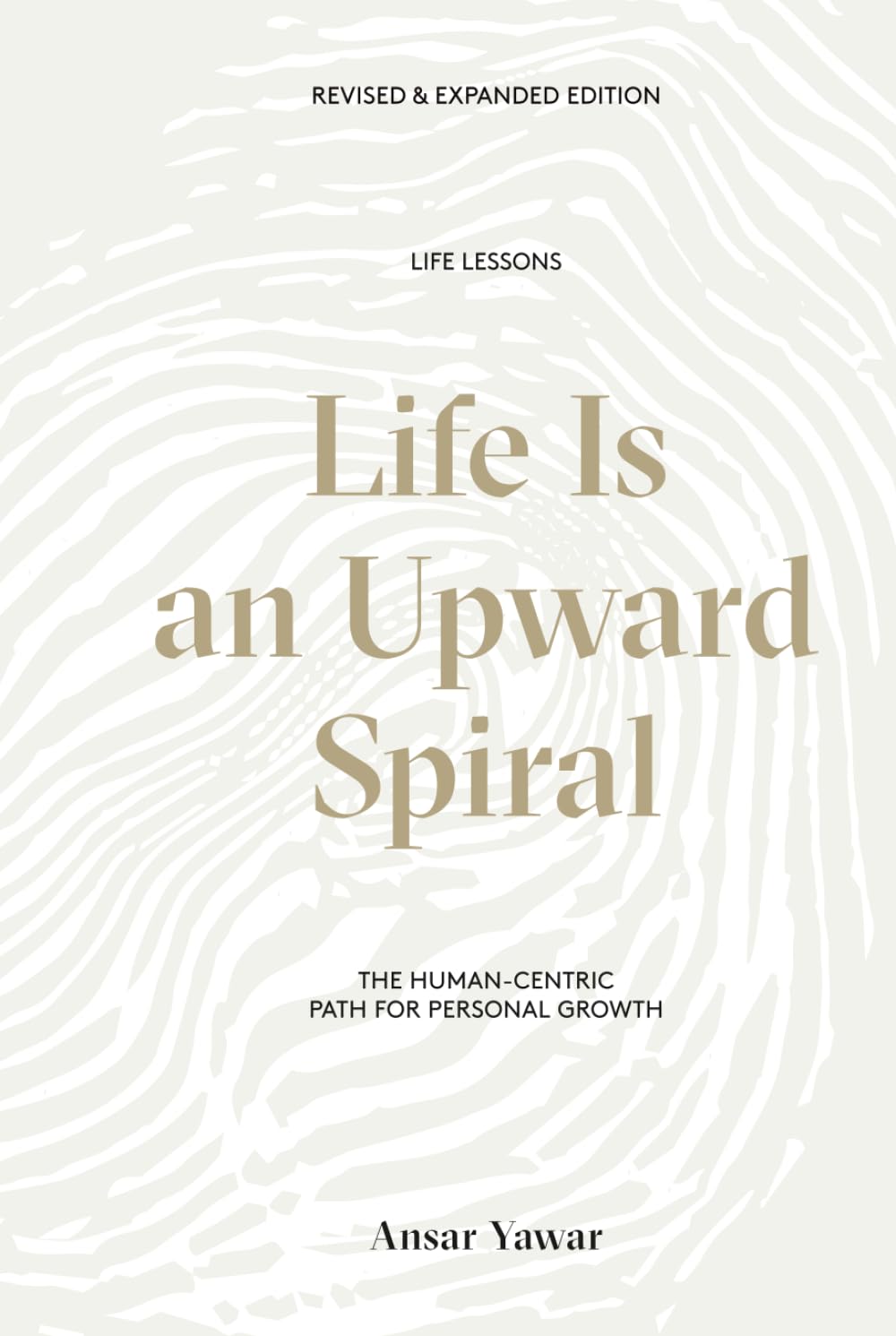 Life Is an Upward Spiral: The Human-Centric Path for Personal Growth