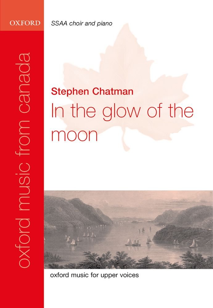 In the glow of the moon (Oxford Music from Canada)