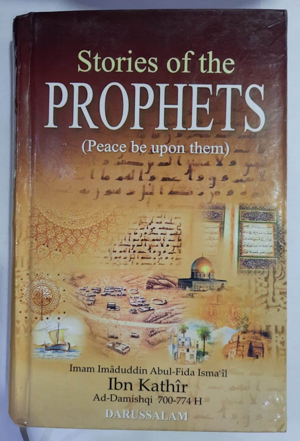Stories of the Prophets (Peace be upon them) By Ibn Kathir [Hardcover] Ibn Kathir