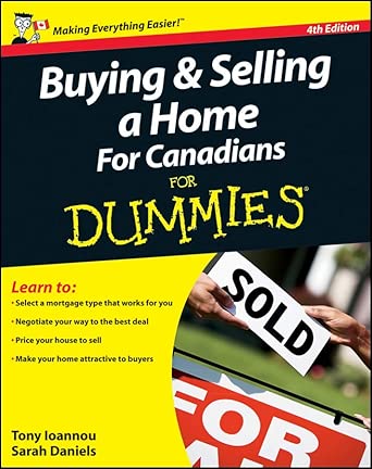 Buying and Selling a Home For Canadians For Dummies 4th Edition-Wow! eBook