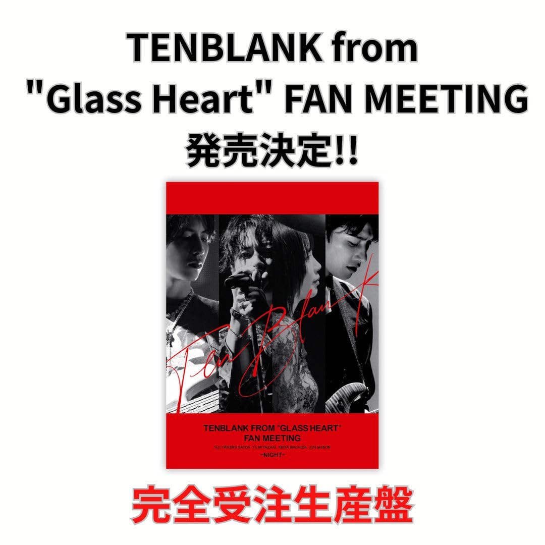 Amazon.co.jp: 【夜公演】【完全生産限定盤Blu-ray】「TENBLANK from