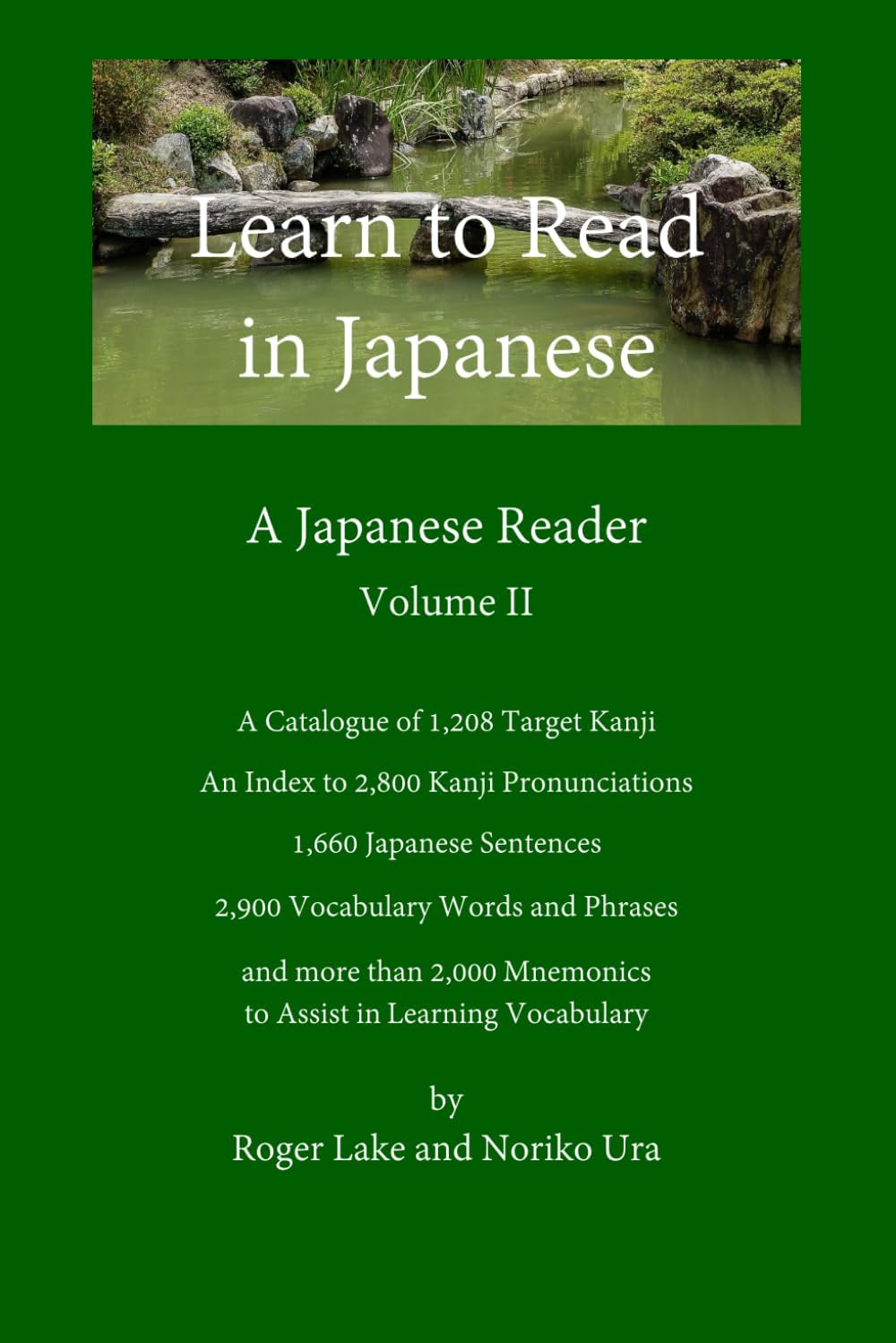 Learn to Read in Japanese, Volume II: A Japanese Reader
