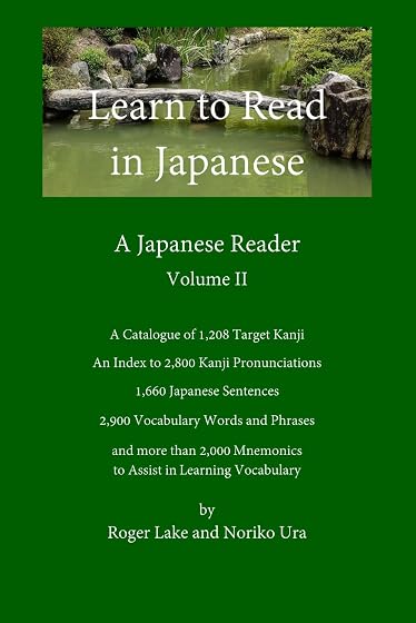 Learn to Read in Japanese, Volume II: A Japanese Reader: 2