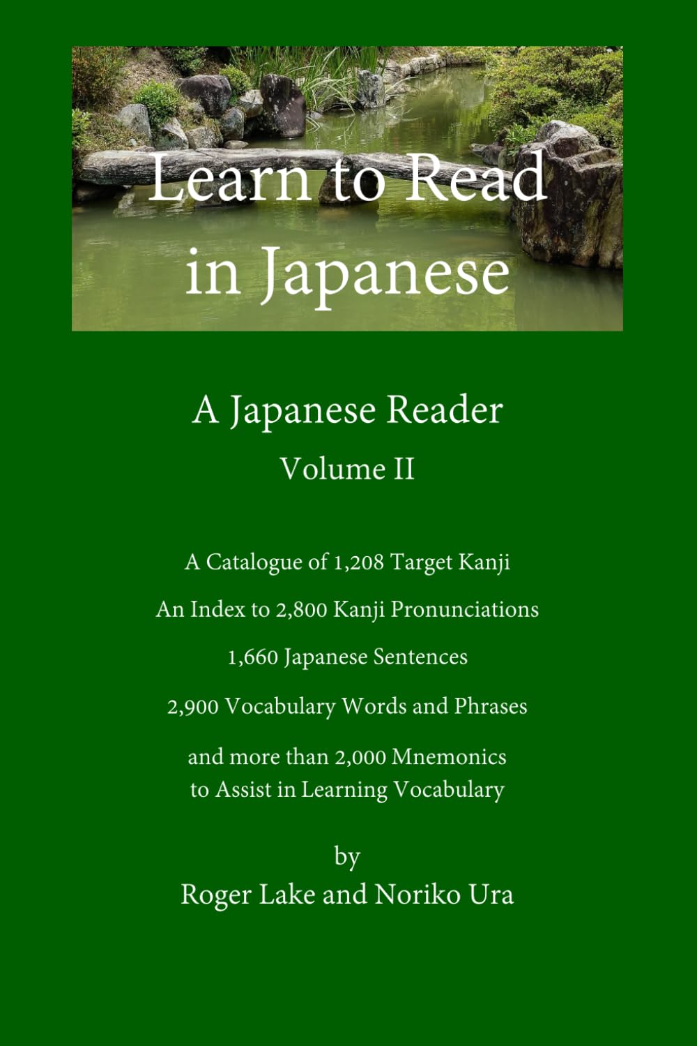 Learn to Read in Japanese, Volume II: A Japanese Reader: 2