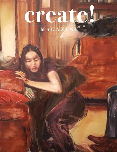 Create! Magazine Issue 38: The Summer Issue