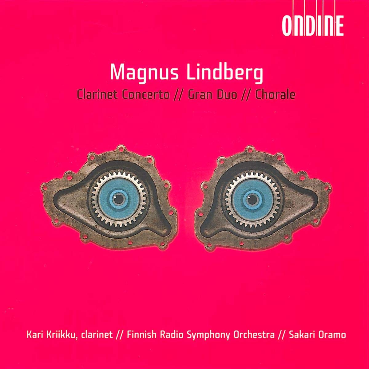Lindberg: Clarinet Concerto / Gran Duo / Chorale