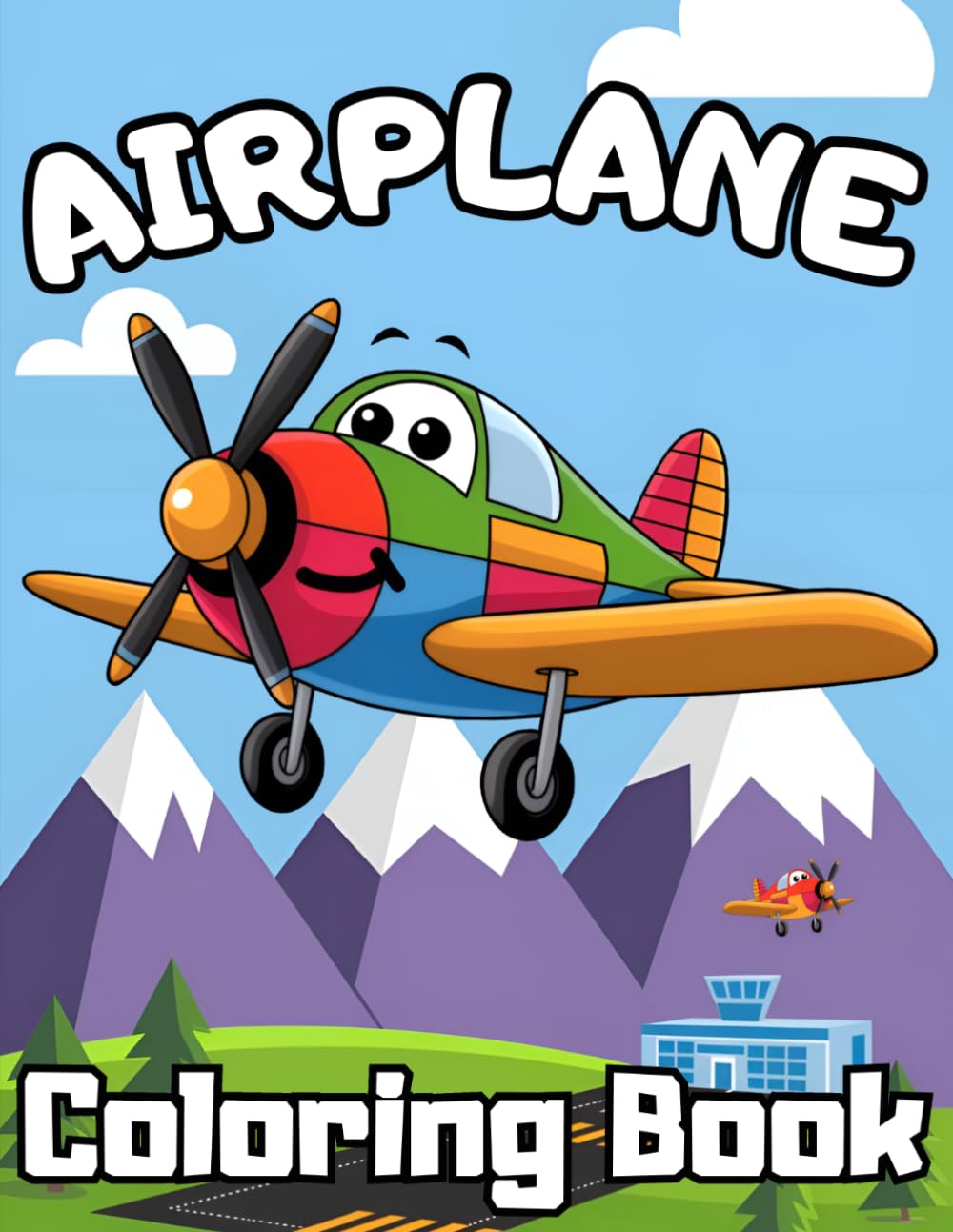 Airplane Coloring Book for Kids: 50 Unique Coloring Pages Featuring Cute Propeller Planes, Jet Airplanes, and Young Pilots for Toddlers and Kids Ages 1–7