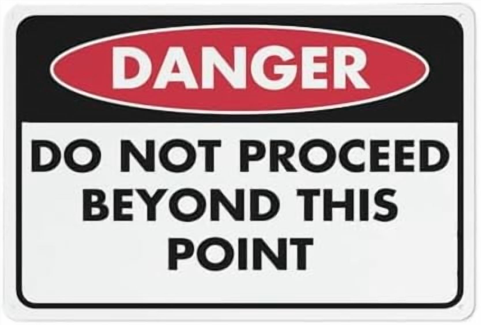 (2-Pack) Metal Tin Sign Danger Do Not Proceed Beyond This Point Sign 12X8 Signs Pre-Drilled Holes For Easy Mounting Indoor Or Outdoor Use For Fence Door Or Gate