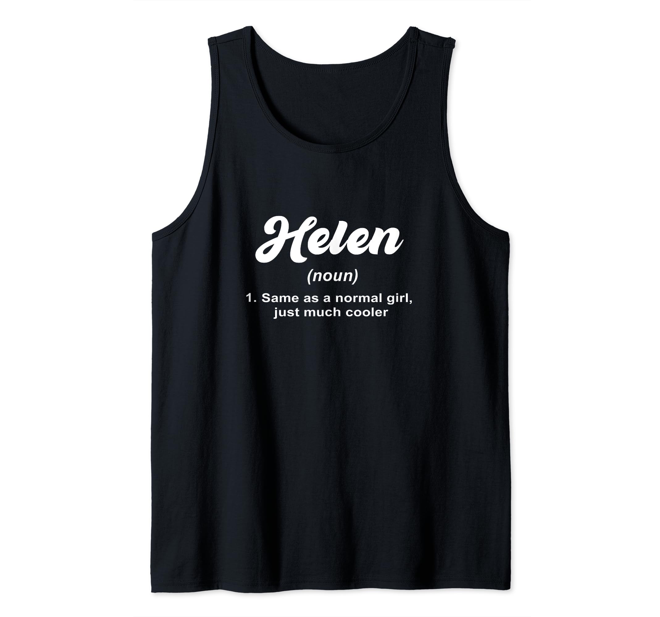 Helen Noun Definition Personalized Name Helen Tank Top