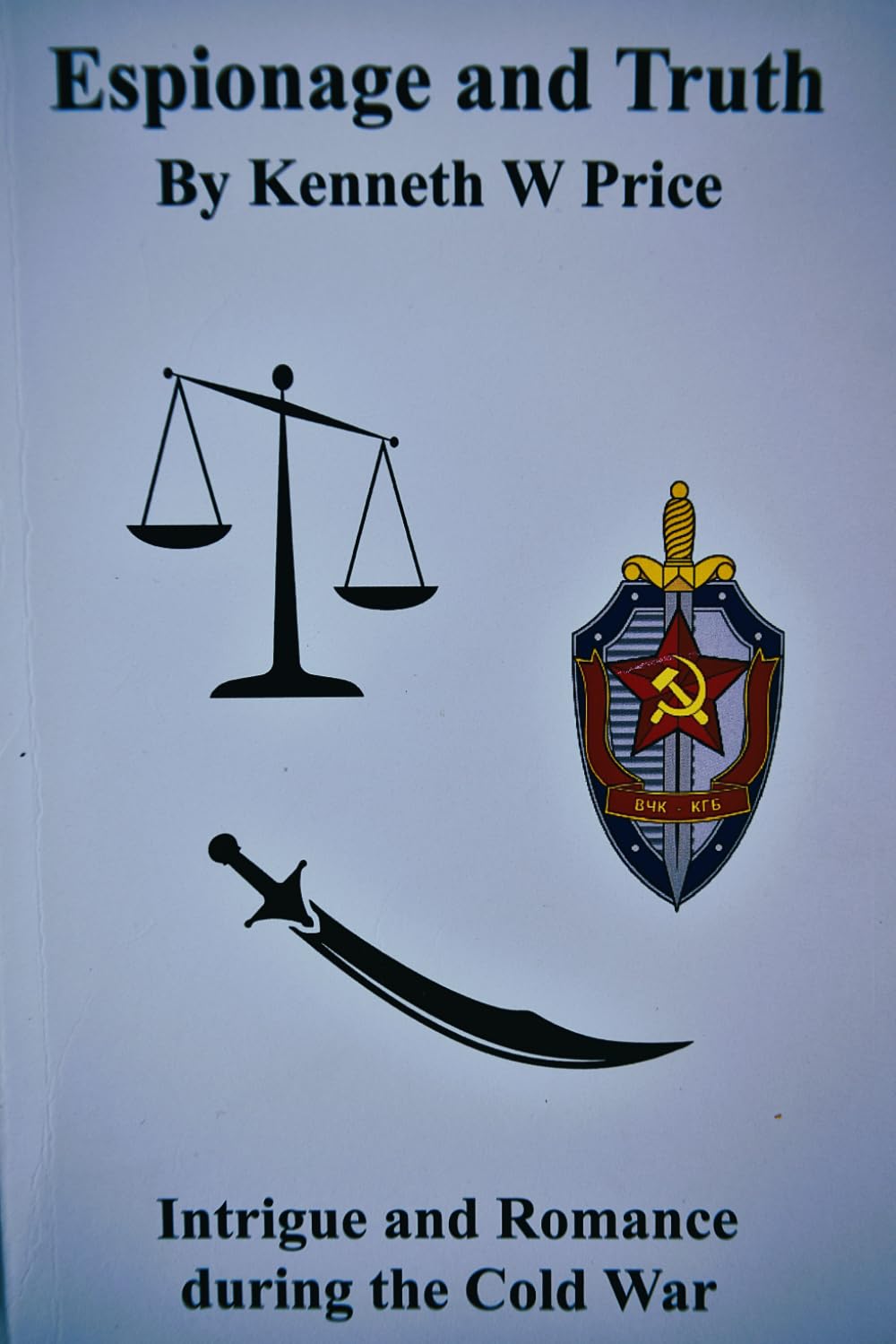 Espionage and Truth: Intrigue and Romance during the Cold War
