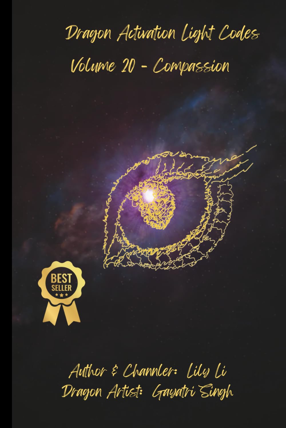 Dragon Activation Light Codes - Volume 20 - Compassion