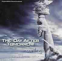 「デイ・アフター・トゥモロー」オリジナル・サウンドトラック/ハロルド・クローサー Play The Day After Tomorrow (Original Motion Picture