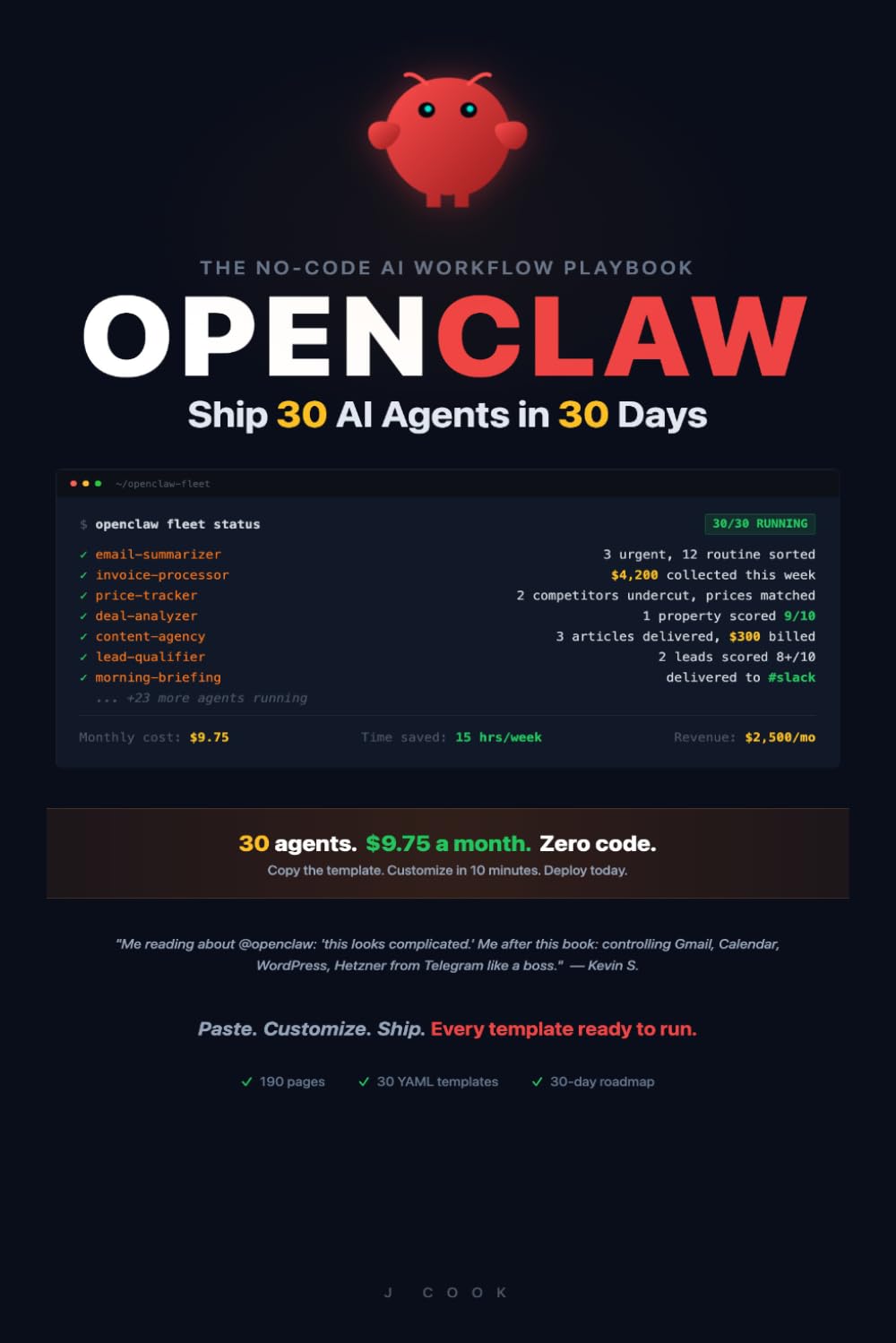 OpenClaw - Ship 30 AI Agents in 30 Days: The No-Code AI Workflow Playbook (OpenClaw AI Agent Playbooks)