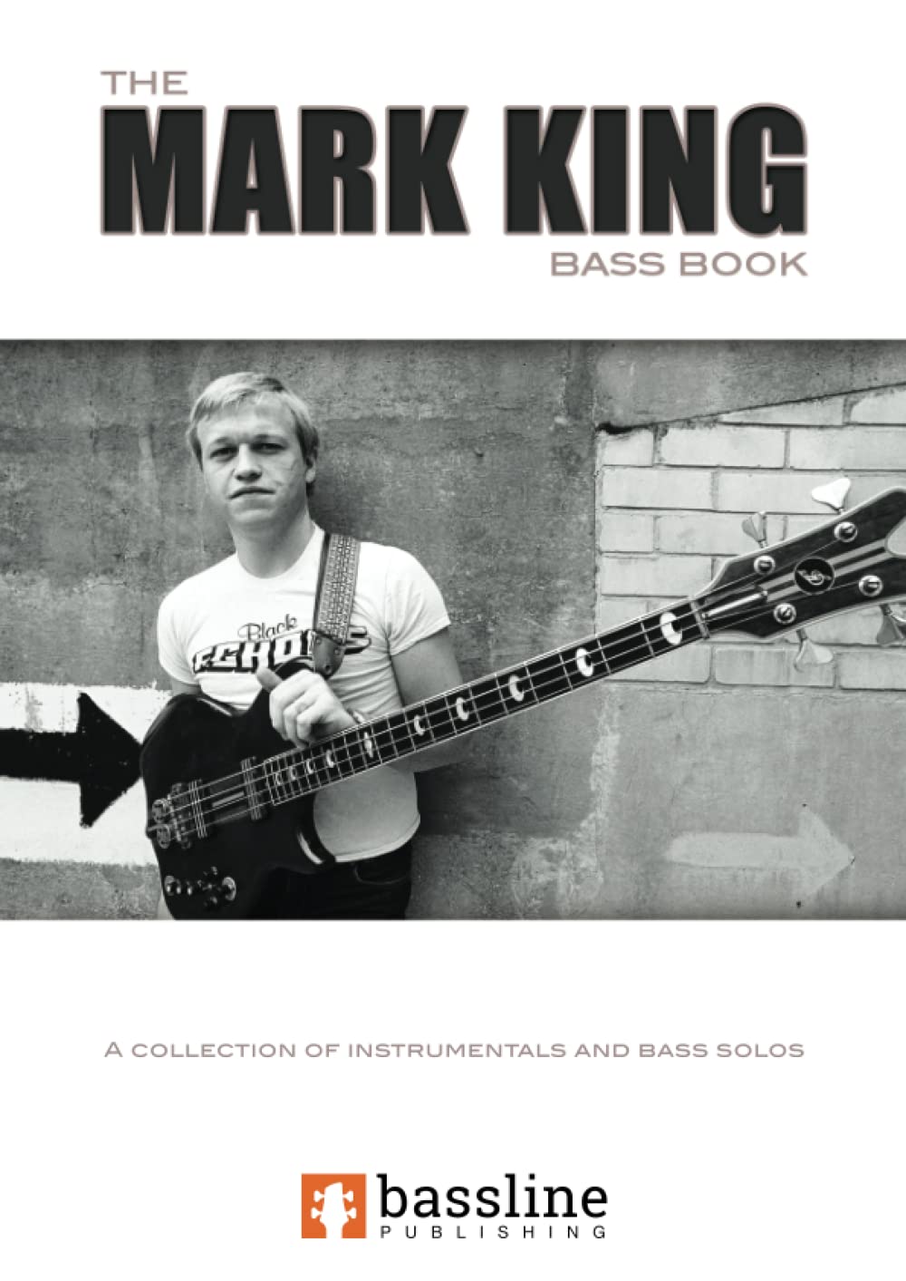 The Mark King Bass Book (Bass Guitar TAB Books by Stuart Clayton)