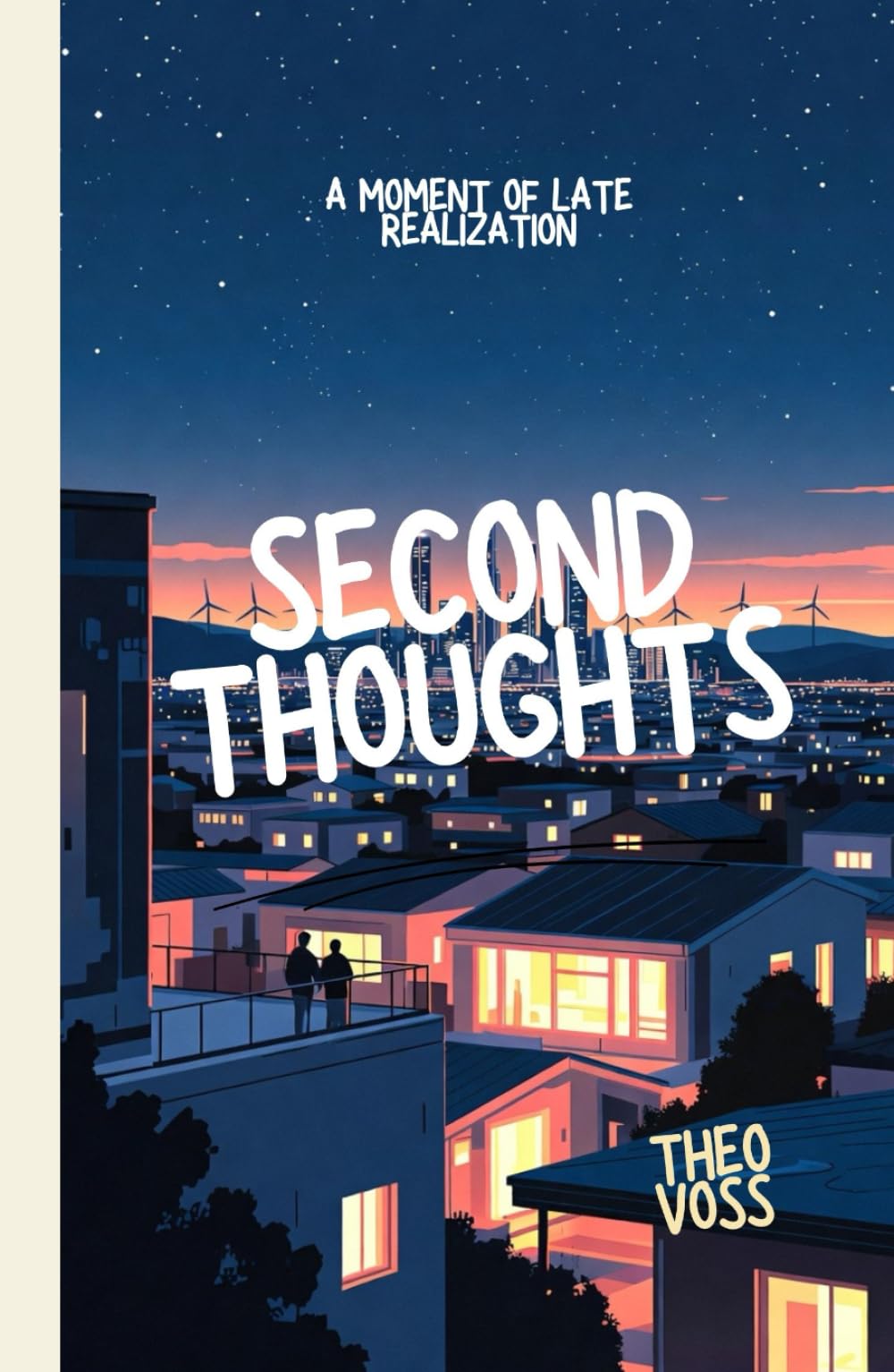 Second Thoughts: A Moment of Late Realization