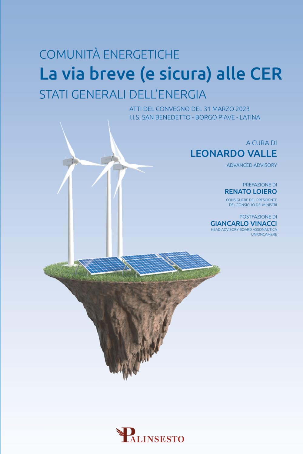 Comunità energetiche. La via breve (e sicura) alle CER: Stati generali dell'energia