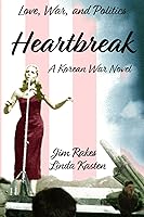 Vista 1 de Heartbreak A Korean War Novel (Life, Courage, and Fate)