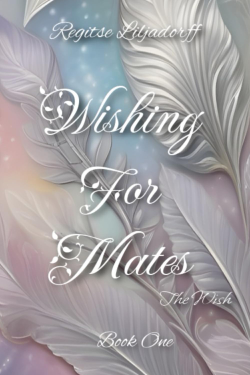Wishing for mates: The wish: 1