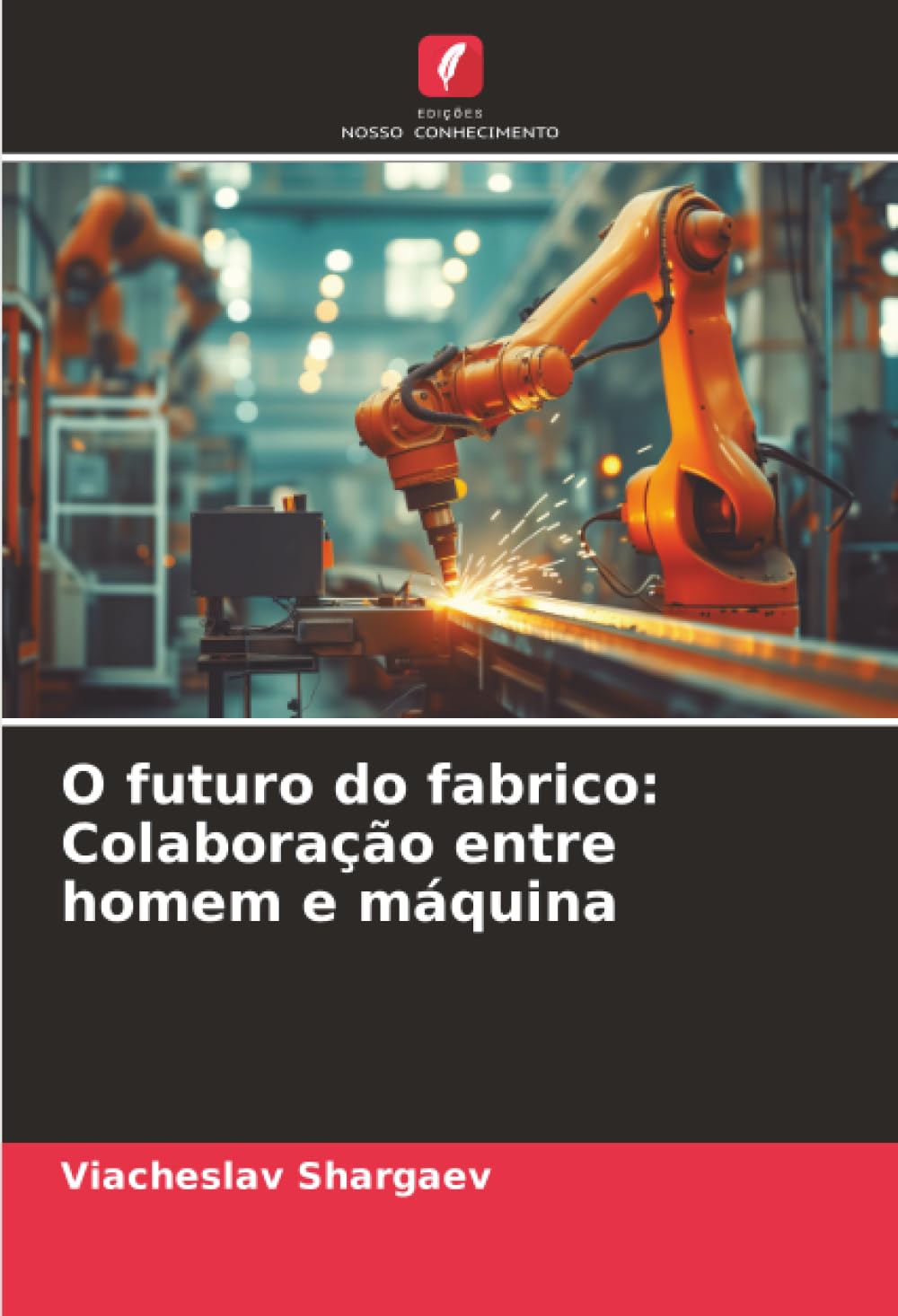 O futuro do fabrico: Colaboração entre homem e máquina